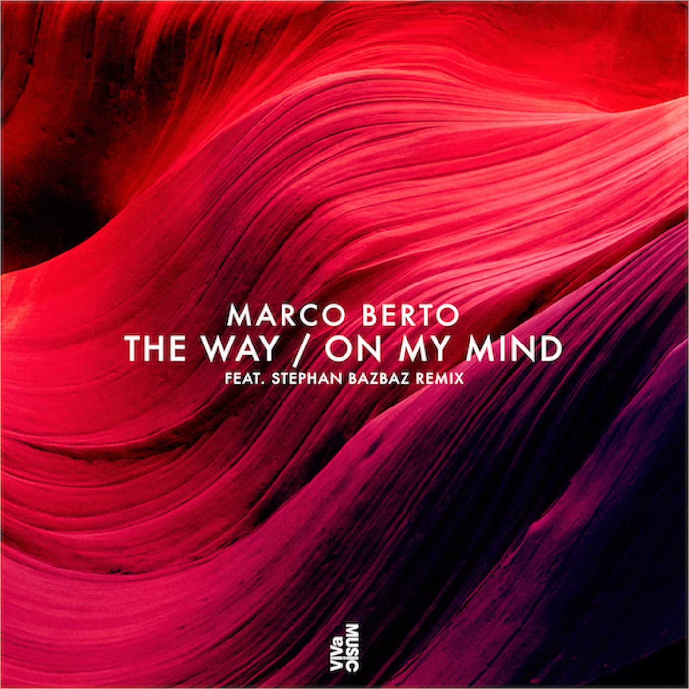 Marco Berto – The Way / On My Mind [VIVA172]